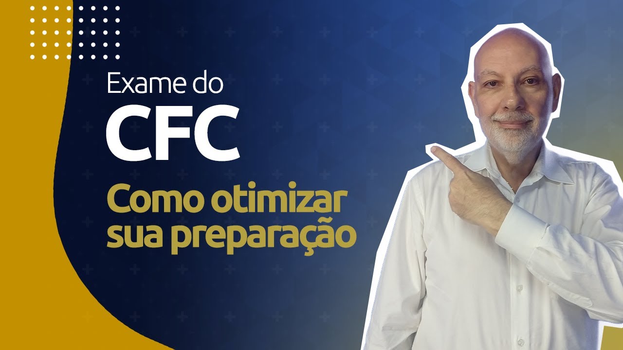 Prova CFC 2022: descubra como estudar para o Exame de Suficiência
