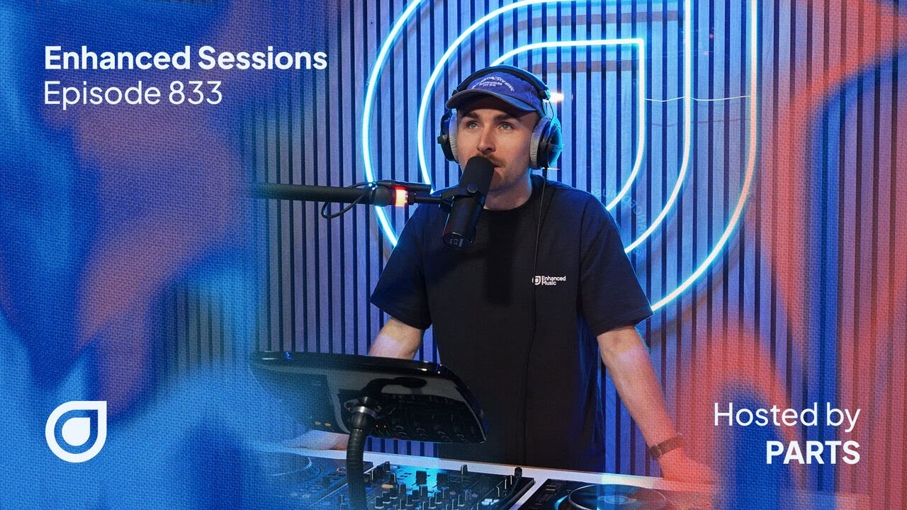 Enhanced Sessions 833 with Kyau & Albert - Hosted by PARTS