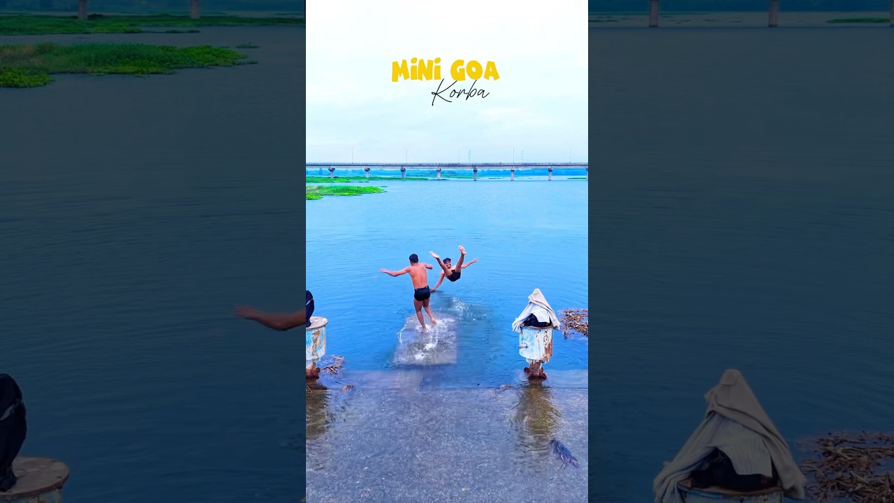Mini goa korba | Chhattisgarh 