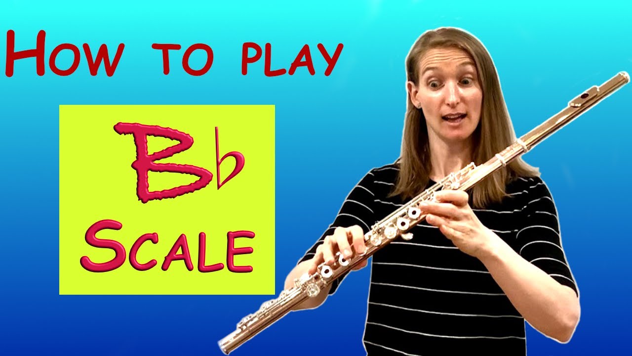 How to play Bb scale on flute