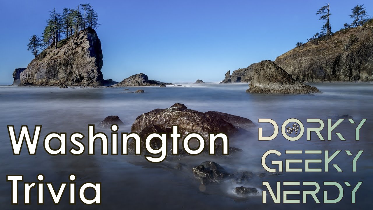Washington State Trivia 🗻🌊