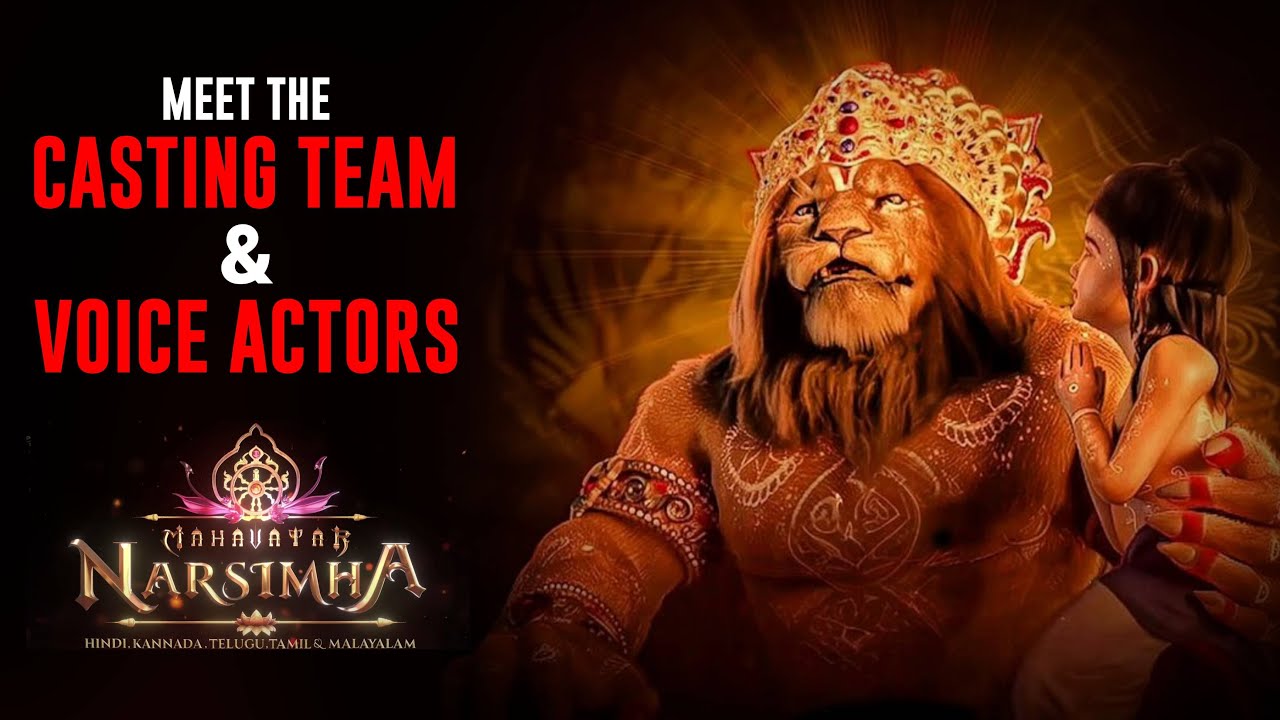 Mahavatar Narasimha Voice Actors & Casting Team Reveal Behind-the-Scenes Magic
