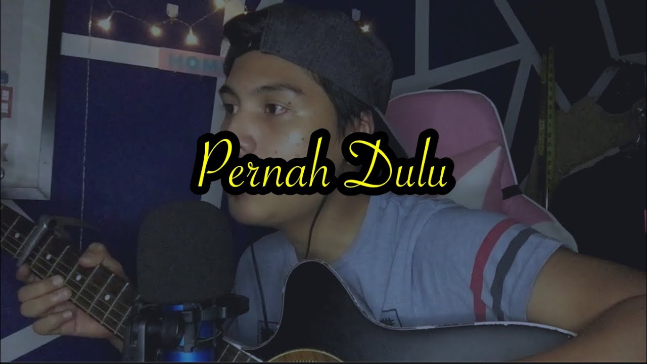 Pernah dulu cover by acaptarabas