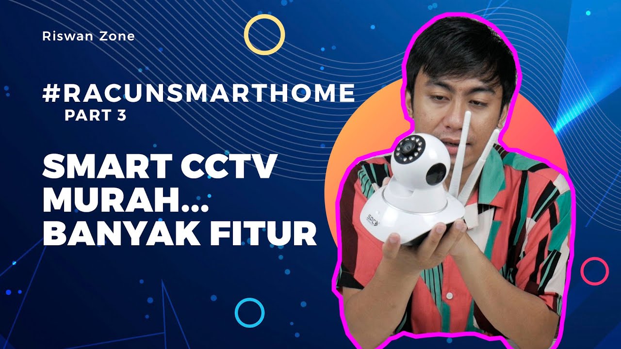 #RacunSmartHome - Murah & Banyak Fitur di SPC Smart Home CCTV Indonesia