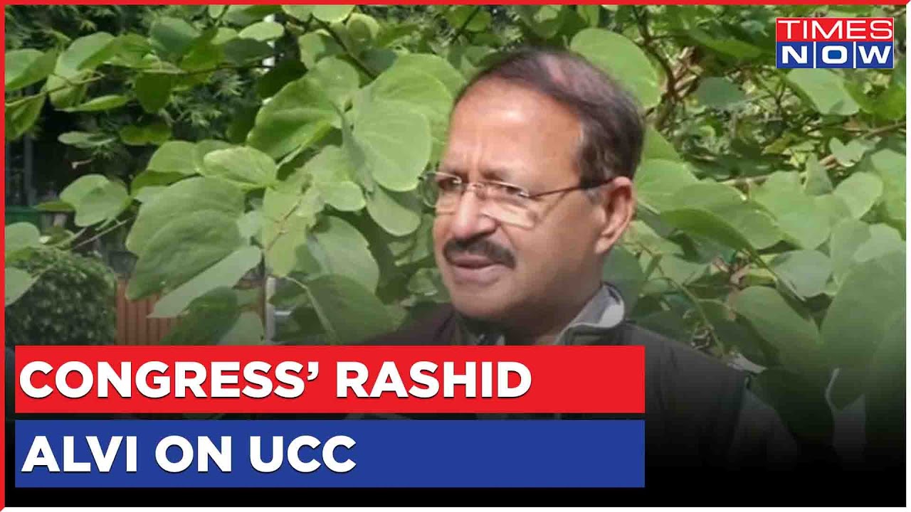 Congress' Rashid Alvi Slams Centre As Centre To Fast Track Uniform Civil Code | English Latest News