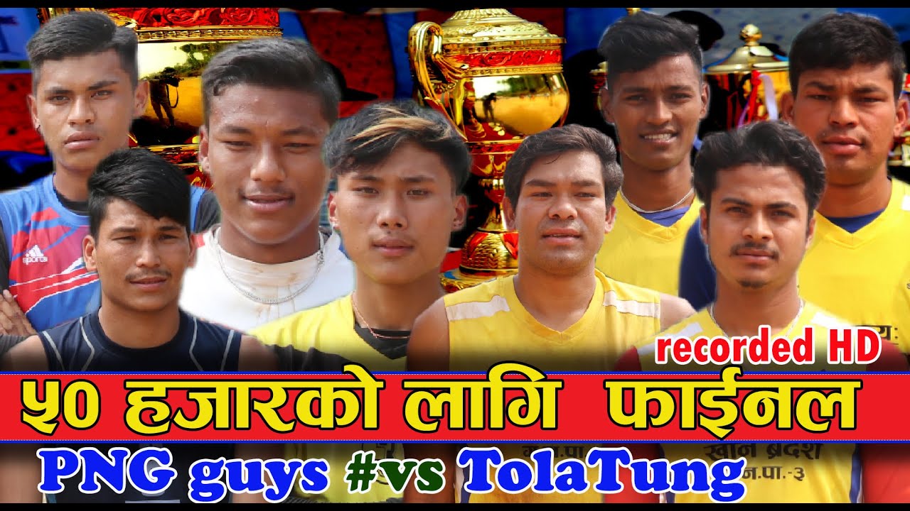 PNG guys #Vs TolaTung Syangja || Volleyball final game ||