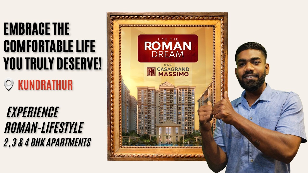 Casagrand Massimo  Project Review: Roman Themed Flats for Sale in Kundrathur, Chennai | 📞98840 15987