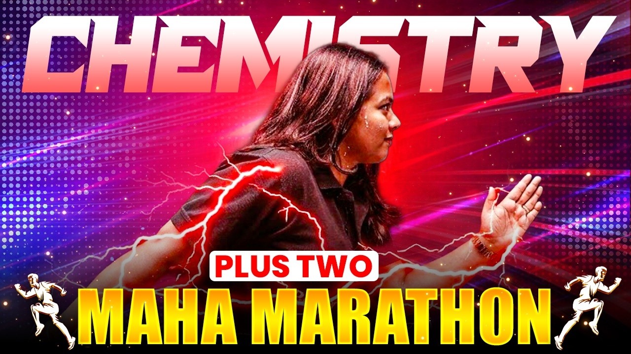 Chemistry Maha Marathon | Ultimate Plus Two Revision 🔥| Must Watch Before Exam ‼️ | PW Kerala