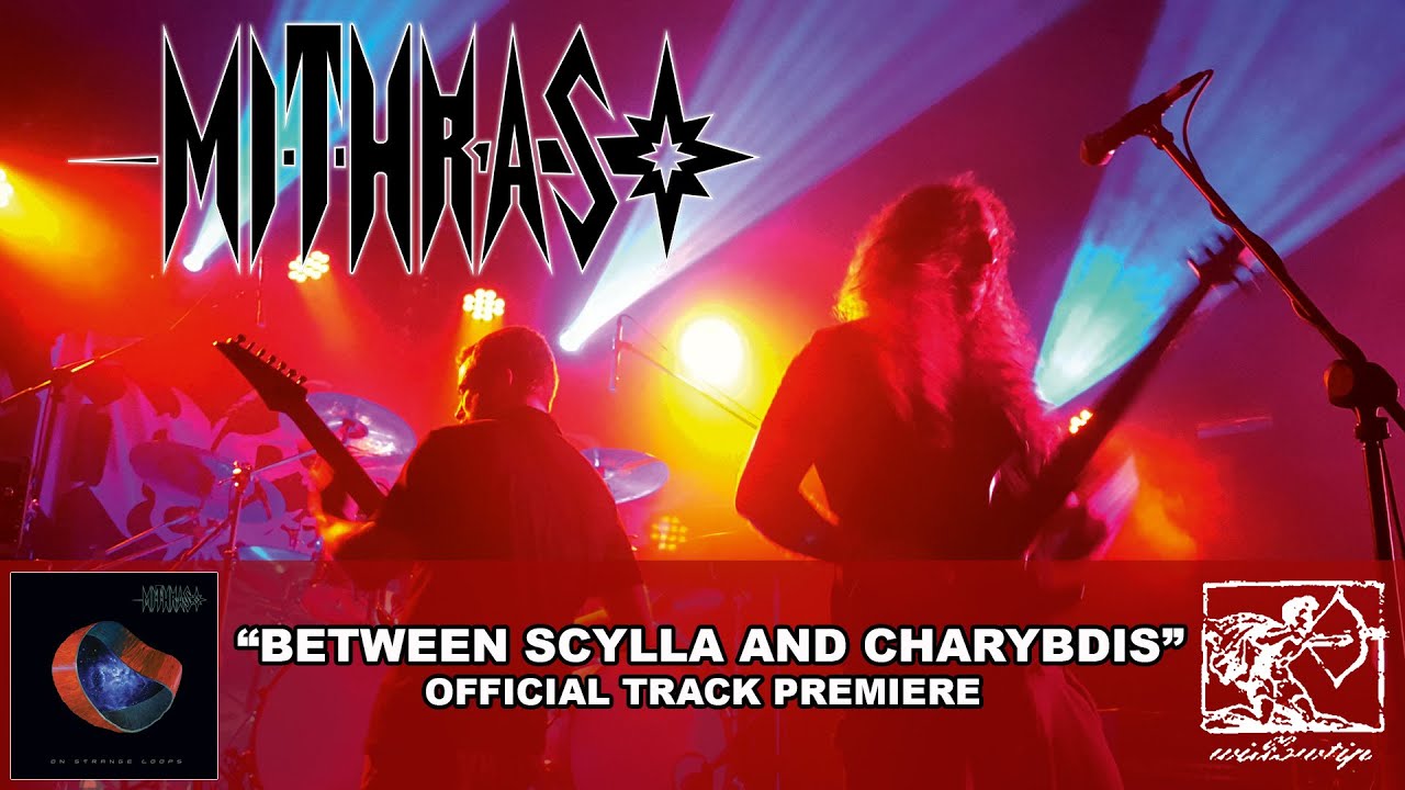 Mithras - Between Scylla and Charybdis Official Track Premiere