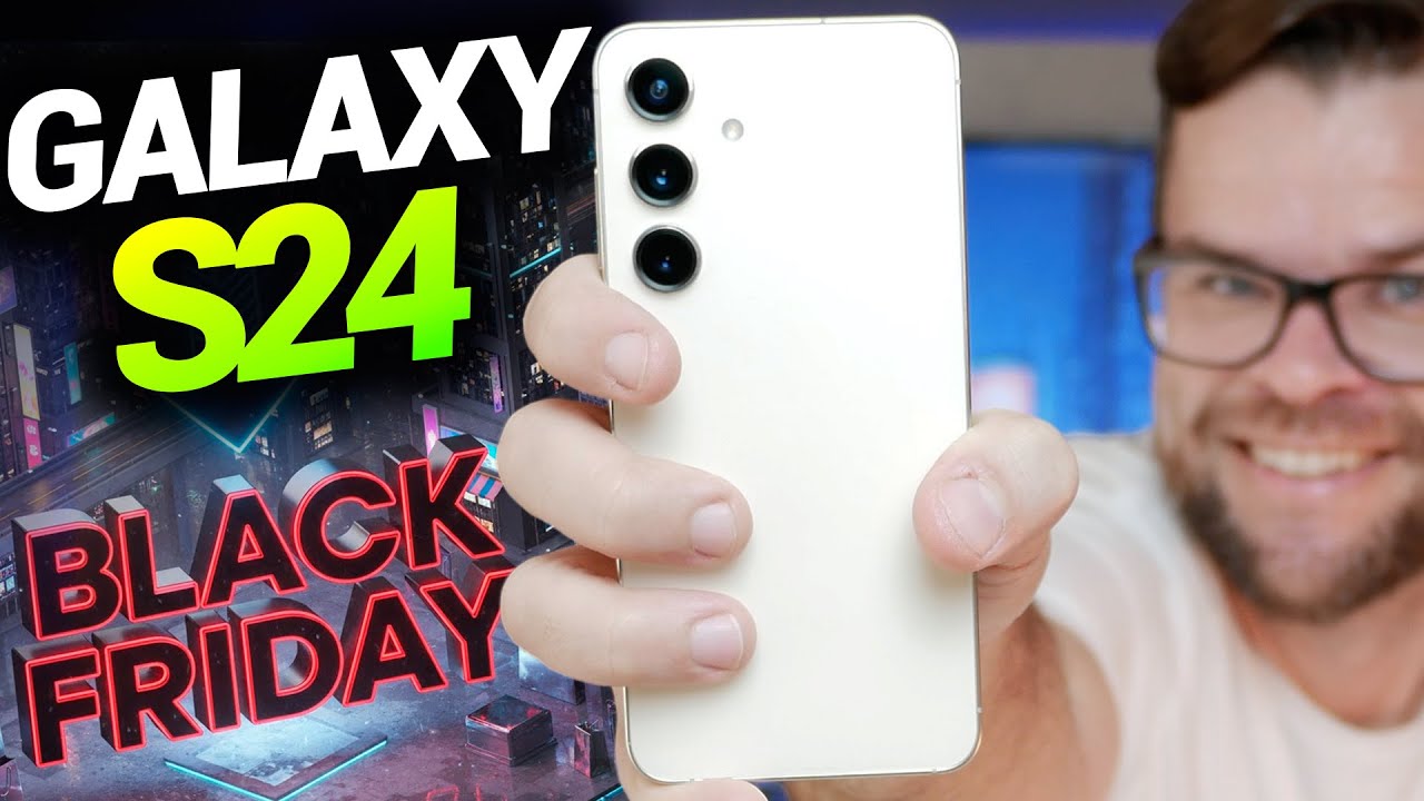 Galaxy S24 por até R$ 2.500 na Black Friday? Te conto se vale a pena
