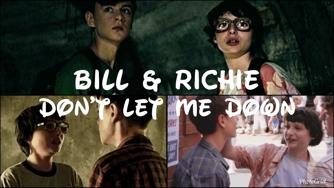 Bill & Richie | Don't Let Me Down