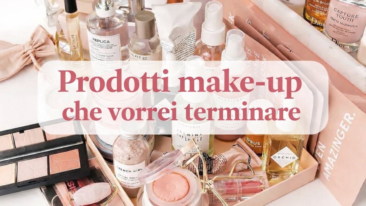 Make-up  che vorrei terminare 