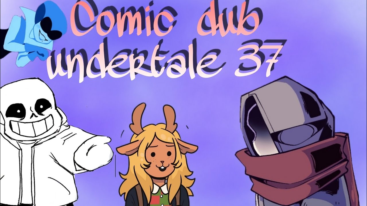 Comics dub undertale fr: #37
