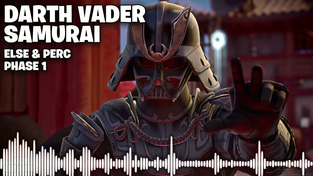 Fortnite Darth Vader Samurai Boss Music Phase 1 - Else & Perc (Star Wars Season)