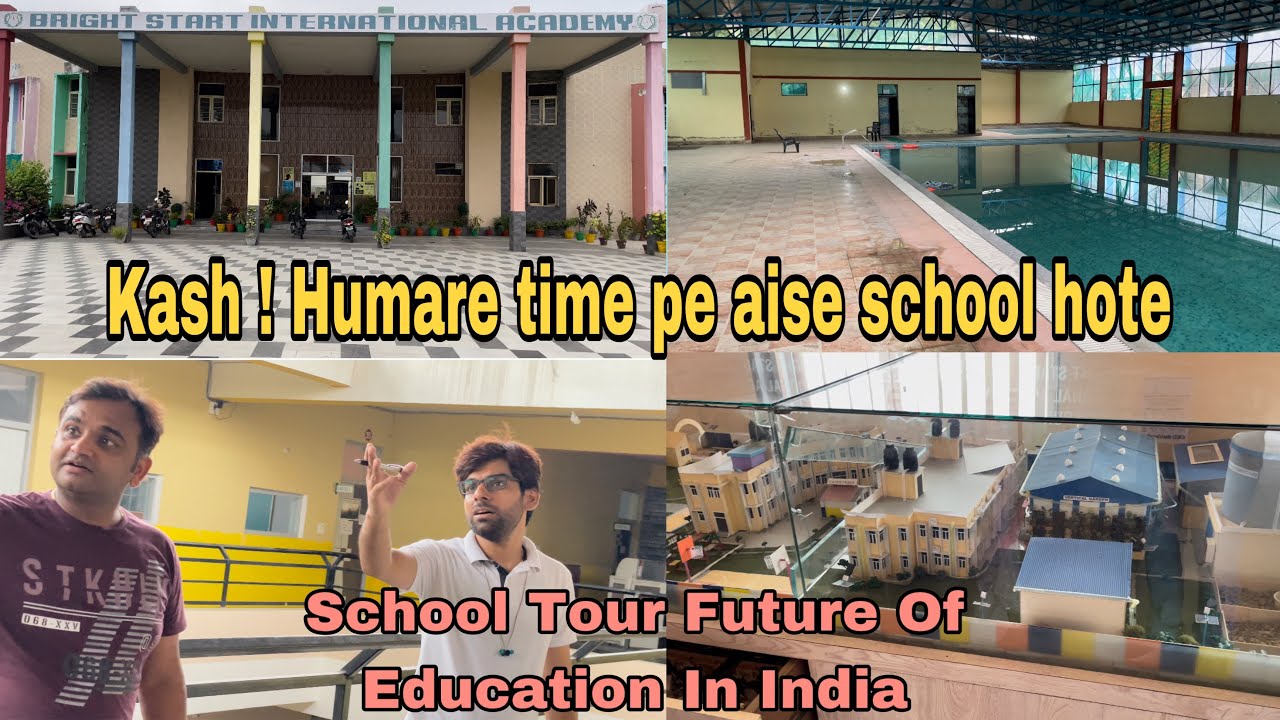 School Tour In India | काश हमारे समय पे भी ऐसे स्कूल होते । What a school | Must watch | sonu