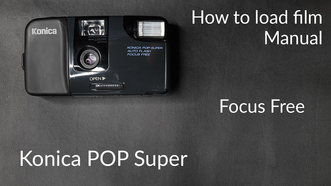 Konica POP Super - free focus 35mm camera review. How to load and unload film in Konica POP