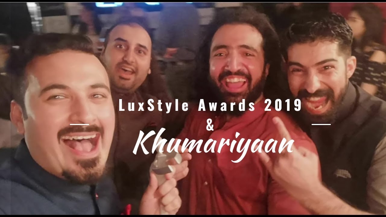 LuxStyle Awards 2019 and Khumariyaan