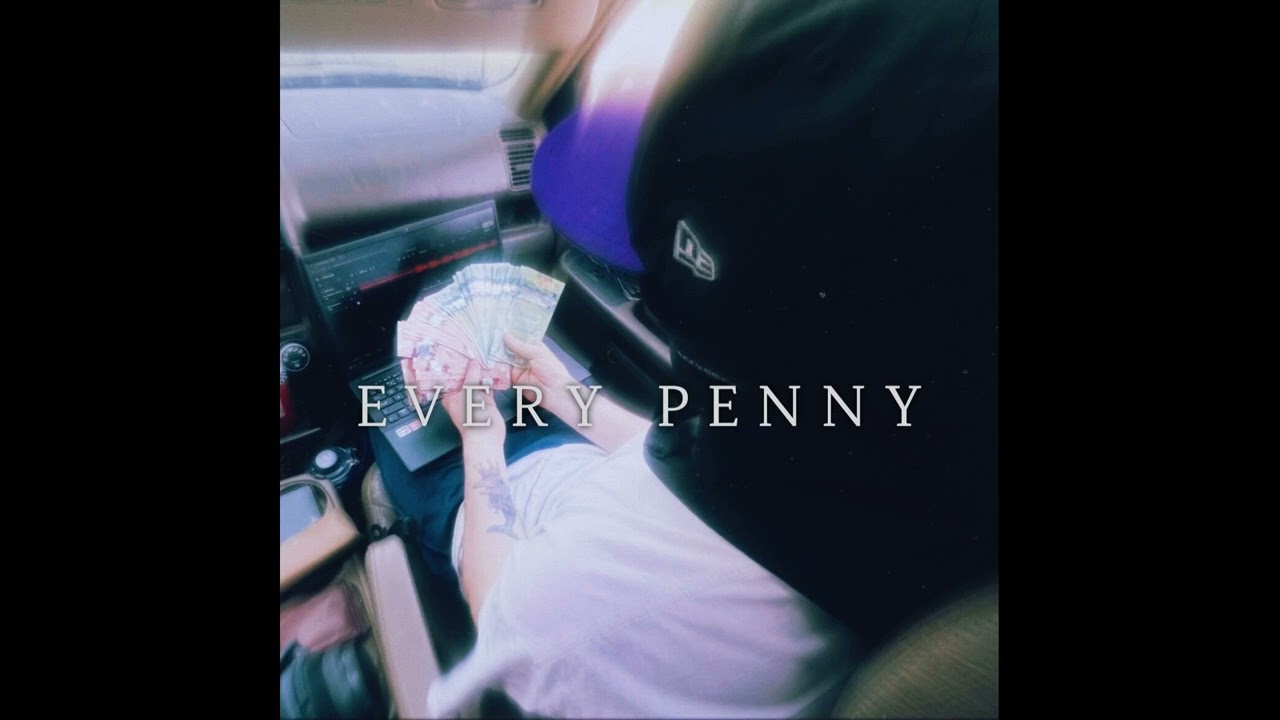 YVNG PERCOCET - Every Penny (prod. 2ynglide) [Official Audio]