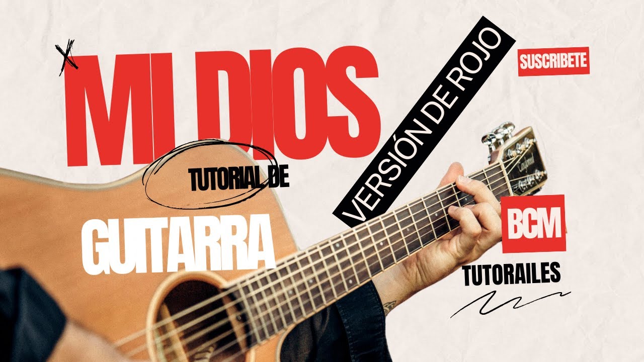 Mi Dios - Rojo (Guitar Tutorial)