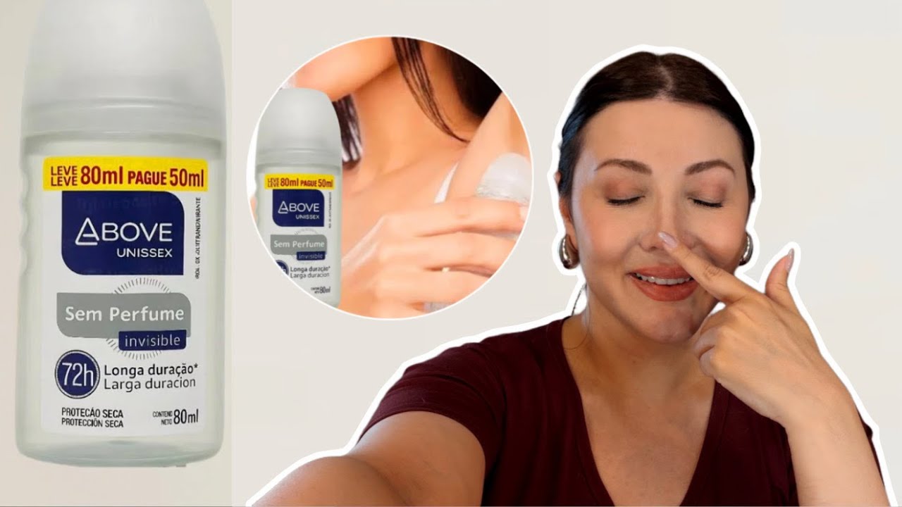 Desodorante Roll-On Above Sem Perfume Unissex Invisível: Por que ninguém tá falando desse produto?