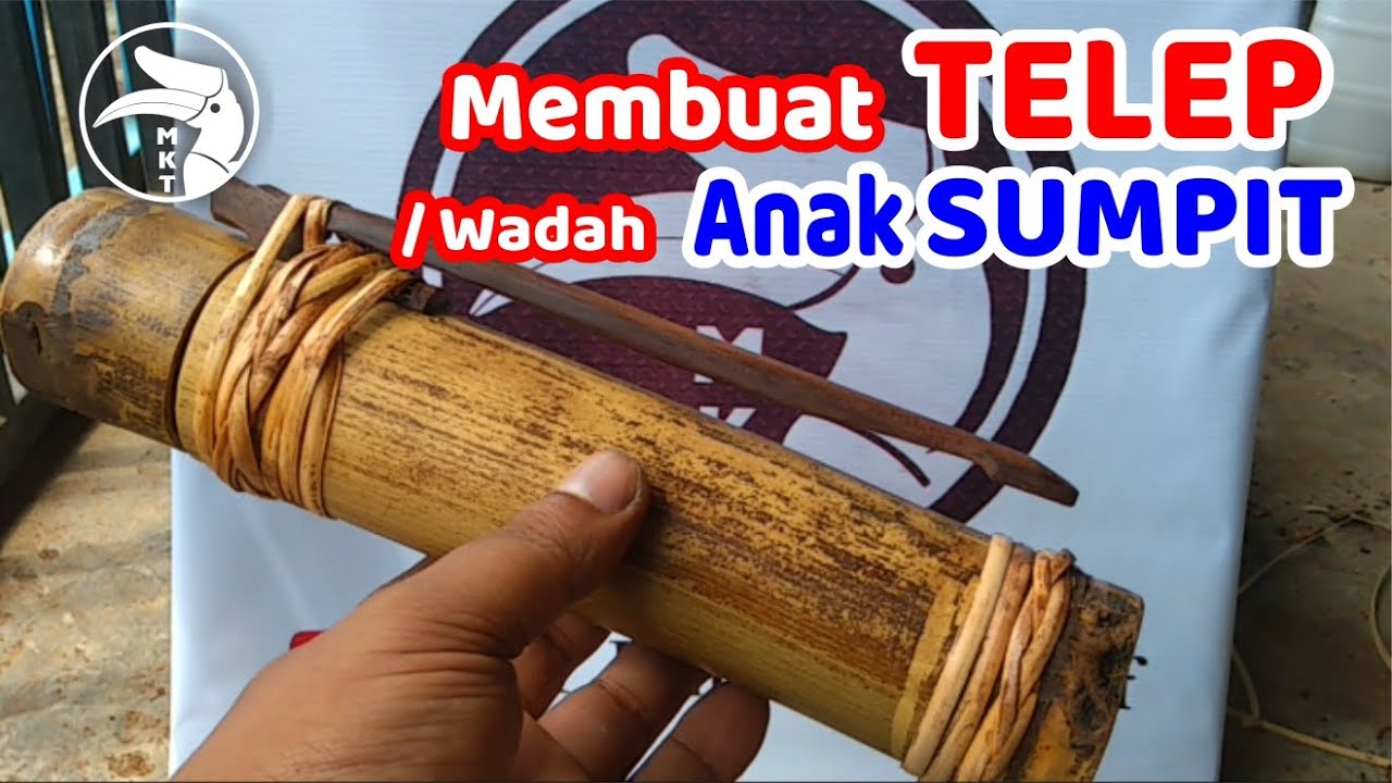 Membuat Telep / wadah Anak Sumpit Kalimantan (Belajar kerajinan bambu dan rotan)