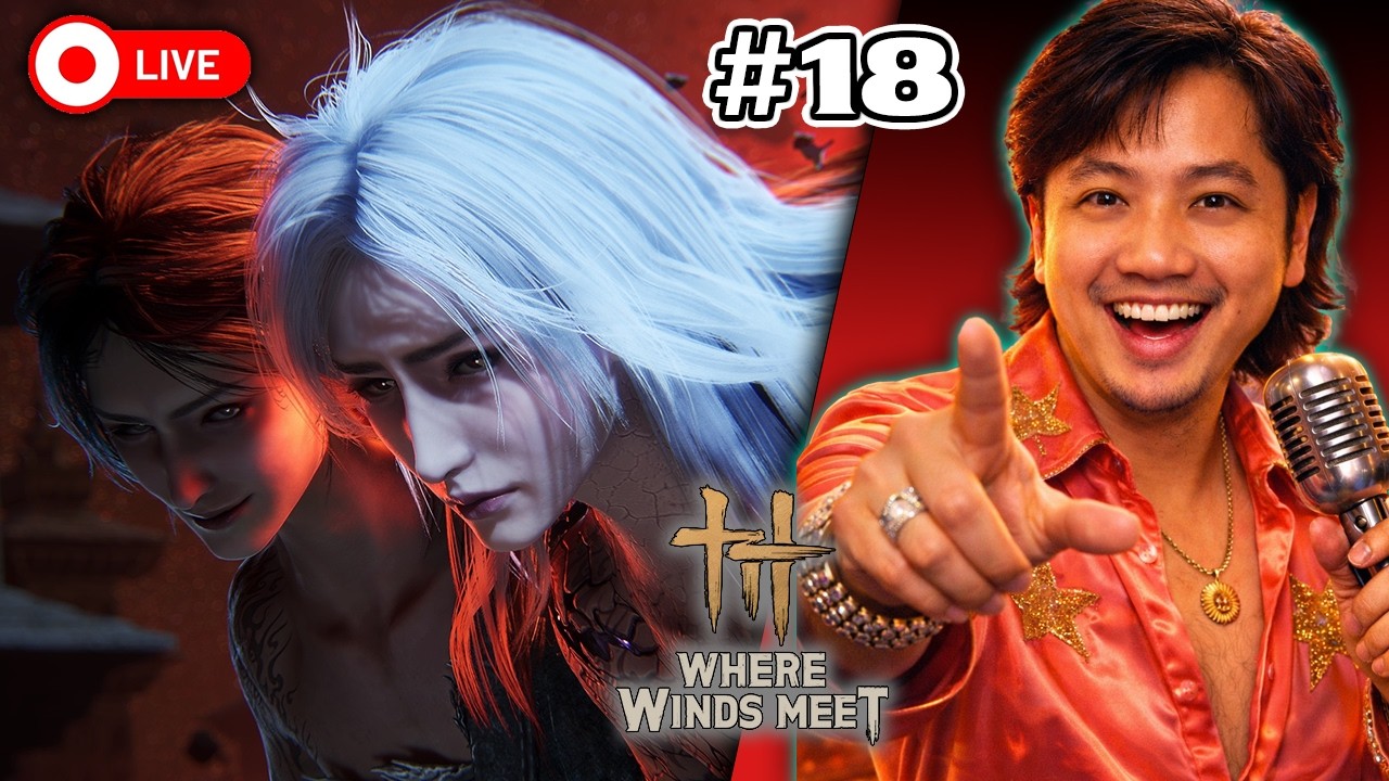 🔴Cùng Tập Chơi Game Where Winds Meet Với Mình!