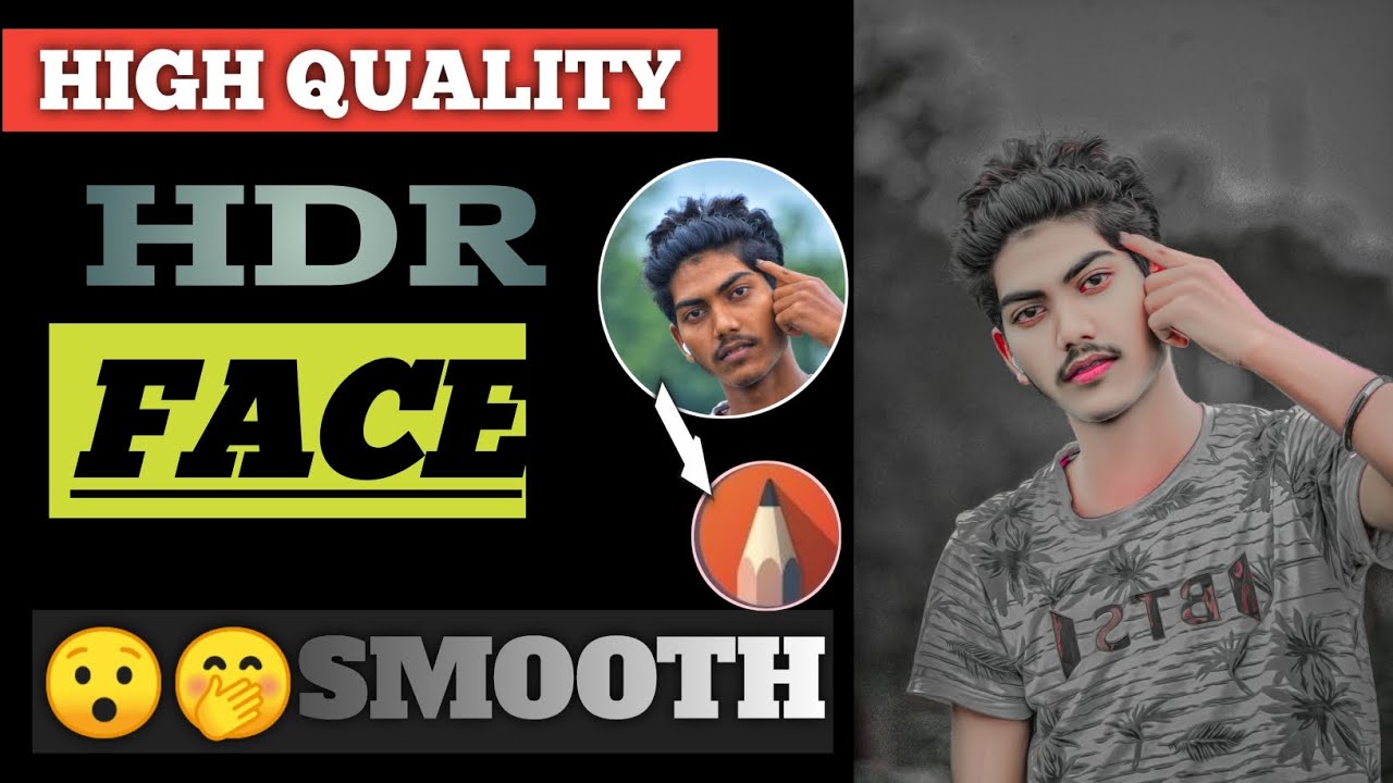 High quality HDR face smooth photo editing video🙏🙏 please subscribe