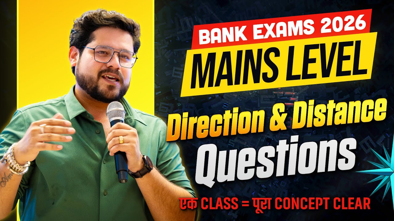 🎯 Direction & Distance Mains Level Questions | Bank Exams 2026 | SBI | IBPS | RRB Reasoning