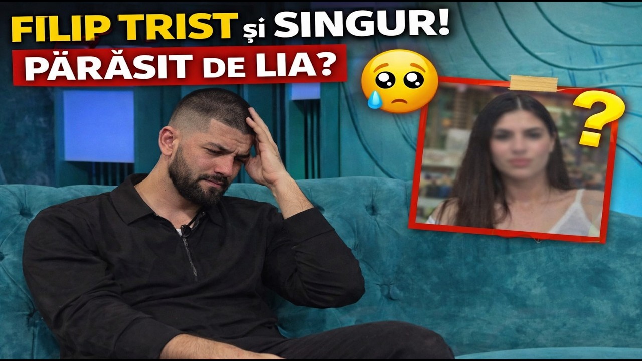 Filip trist și singur! Părăsit de Lia de tot