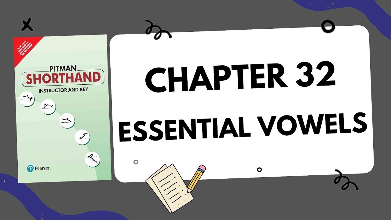 English Pitman Shorthand : Chapter 32 