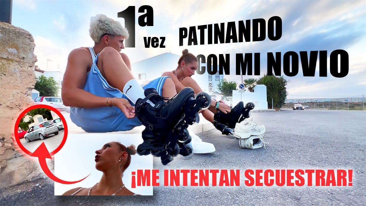 ENSEÑO A CRISTOBAL A PATINAR Y PARECE QUE ME QUIEREN SECUESTRAR😱
