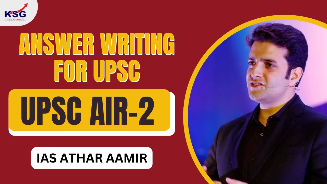Things You Should Know Before Writing USPC Answers | Athar Aamir | AIR 2 | KSG India
