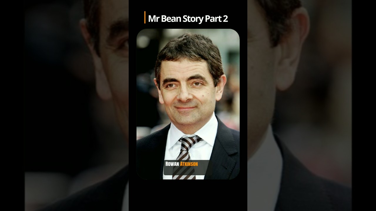 Rowan Atkinson | Mr Bean की ज़िंदगी की असली कहानी | Never Give Up Motivation