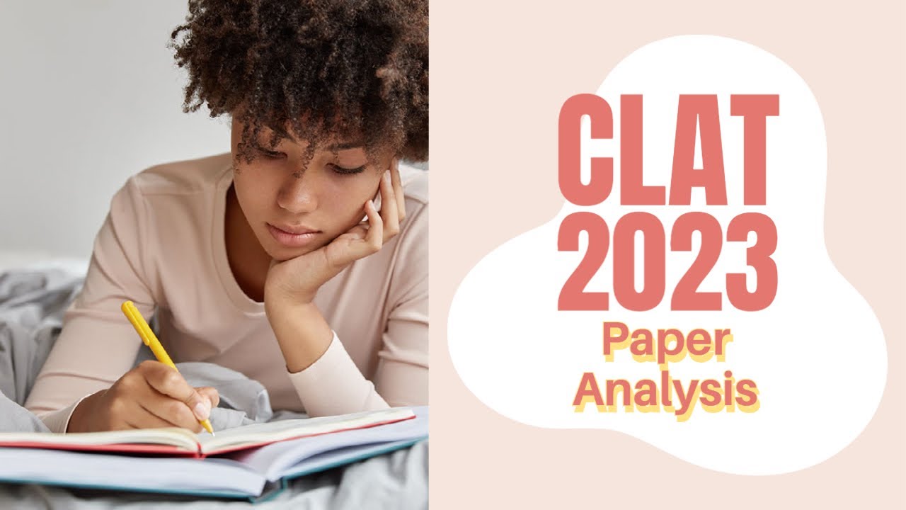 CLAT 2023 Paper Analysis | Subject Wise Paper Analysis | Expected Cut Offs | Breaking News !!!