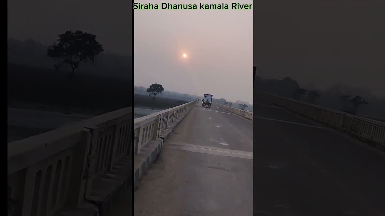 Kamala River Siraha Dhanusa#river#bridge#visit #funnyvideo#fun