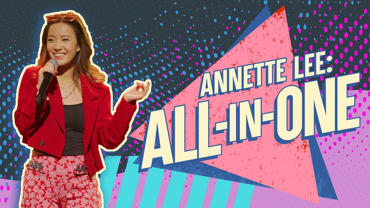 ANNETTE LEE: ALL-IN-ONE (Live Show) | A Comedy & Music Special