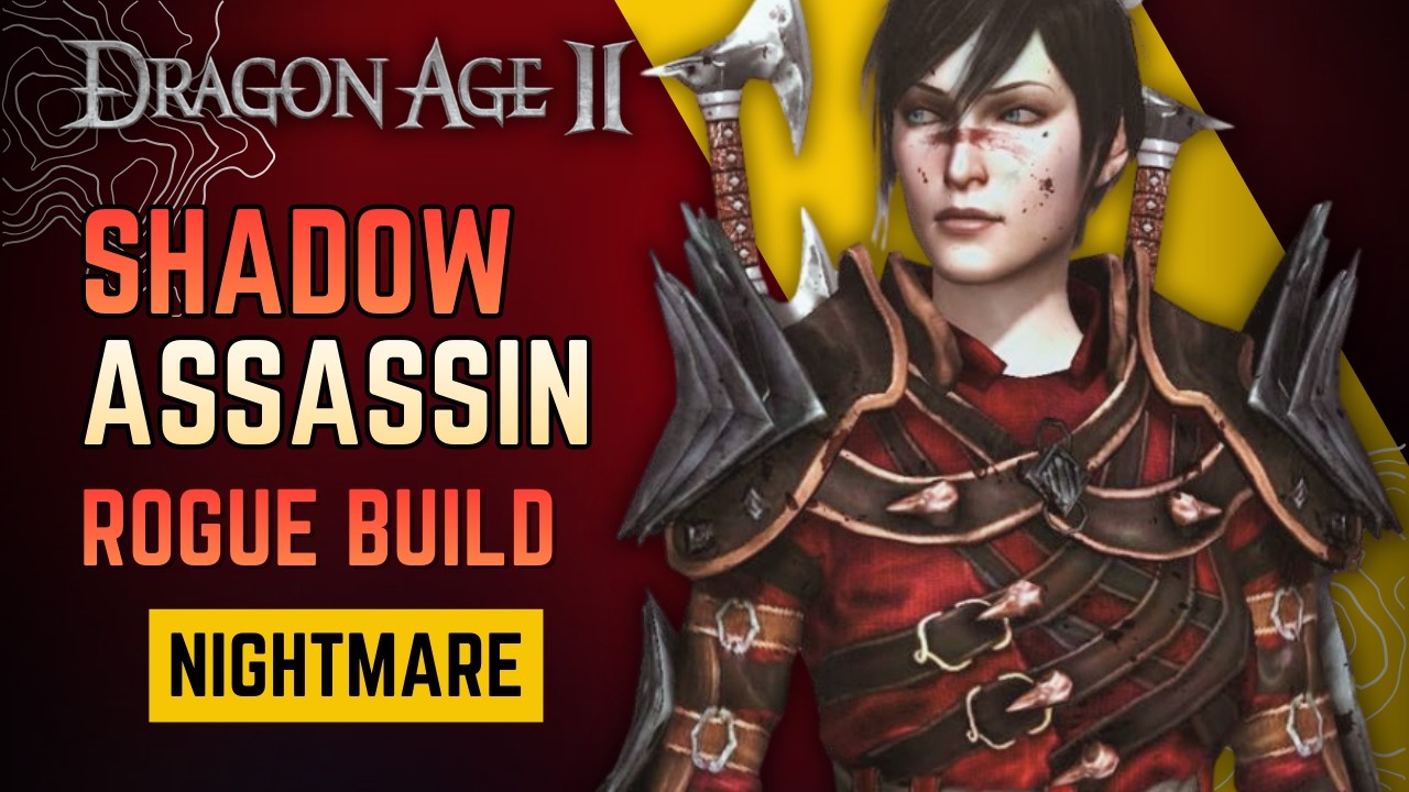 THE BEST BUILD IN DRAGON AGE 2 | ROGUE BUILD | NIGHTMARE