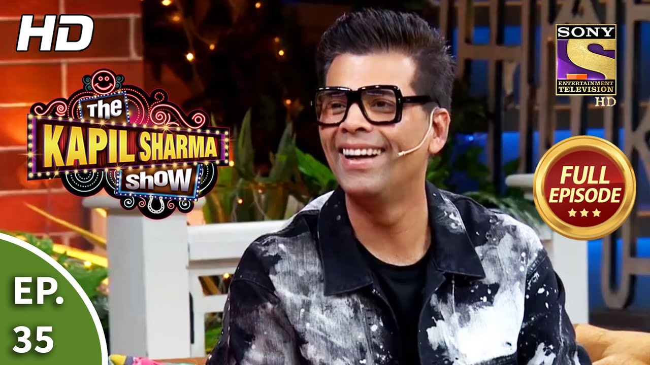 The Kapil Sharma Show Season 2-दी कपिल शर्मा शो सीज़न 2-Ep 35 - Karan Johar And Kajol-27th April,2019