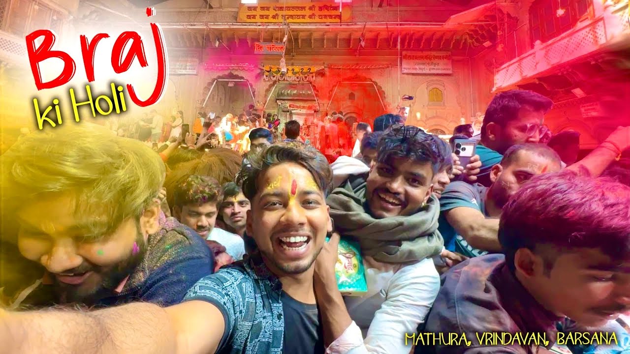 BRAJ KI HOLI | Vrindavan Holi 2025 | Barsana lathmar Holi बरसाना, मथुरा वृंदावन होली की पूरी जानकारी