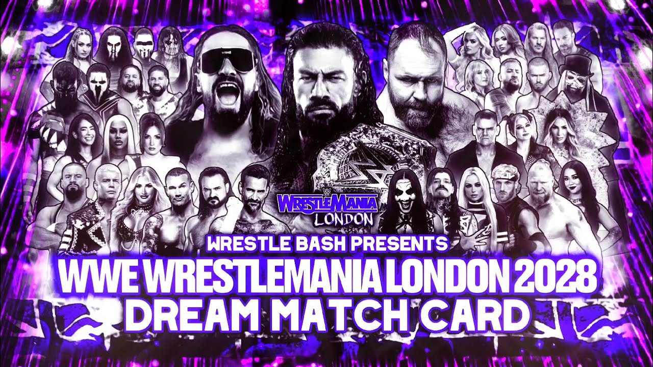 Список матчей мечты на WrestleMania London 2028 от WWE