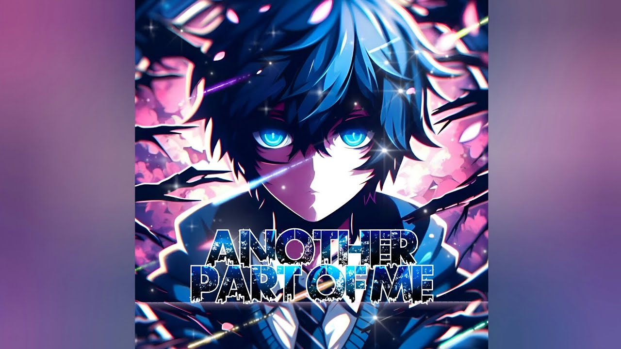 ☆Nightcore - Another Part Of Me (Alesti ft. If Not For Me)☆