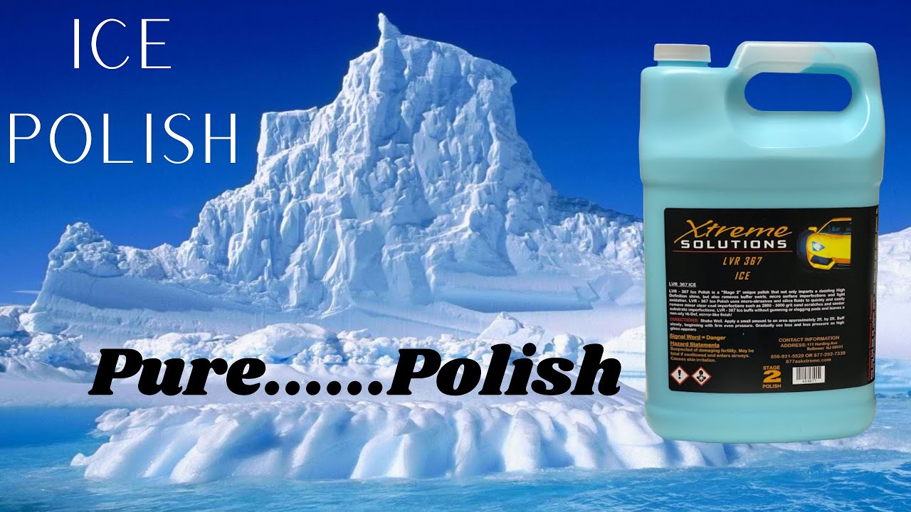 Ice Polish, a true 1 step cleaner