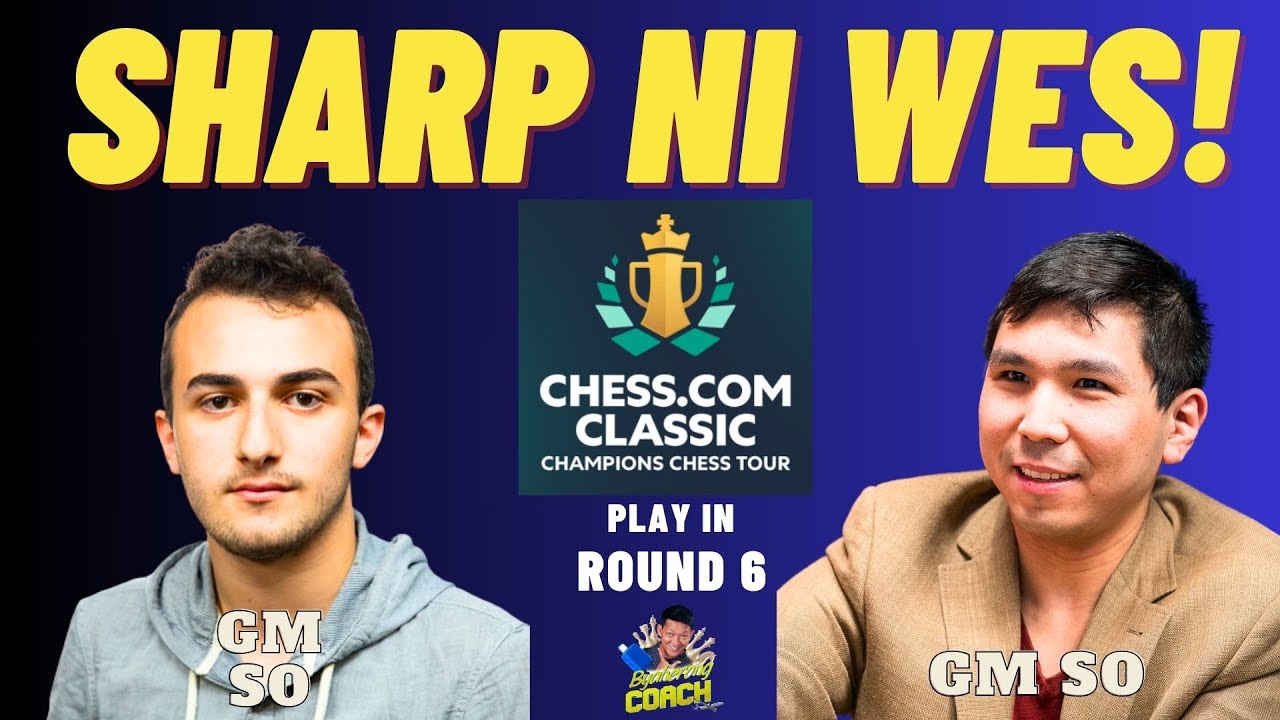 KONDISYON! KITA LAHAT NG BRILLIANT MOVE! Hakobyan vs So! Chess com Classic CCT
