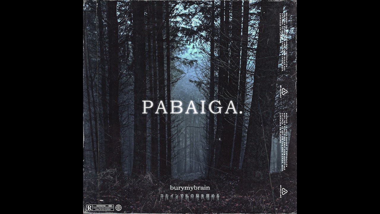burymybrain - Pabaiga