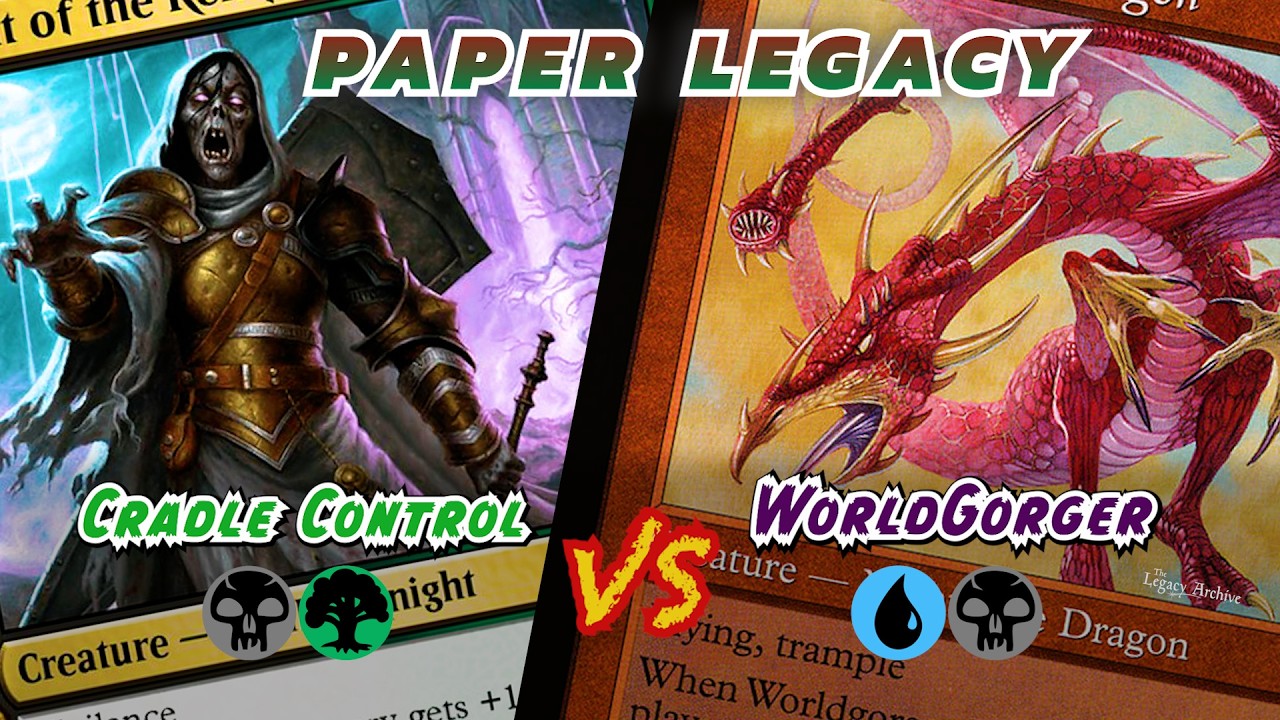 Cradle Control vs Worldgorger Combo [2026 Paper Legacy Gameplay]
