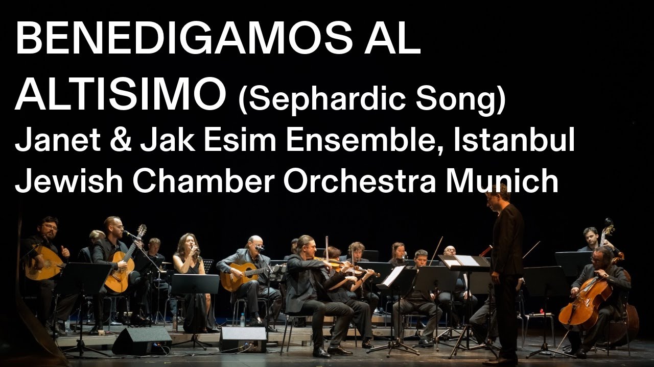 BENEDIGAMOS AL ALTISMO - Sephardic song (Janet & Jak Esim Ensemble | JCOM | D. Grossmann, conductor)