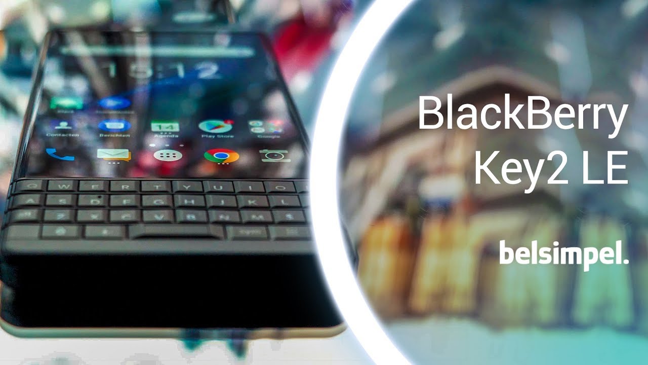 BlackBerry KEY2 LE Review (NL) | Fysiek toetsenbord voor een instapprijs