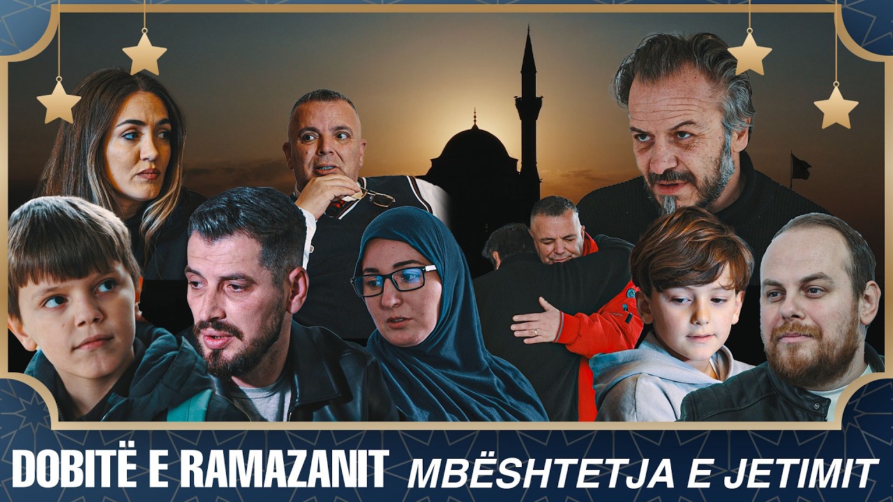 Dobitë e Ramazanit - Mbështetja e Jetimit