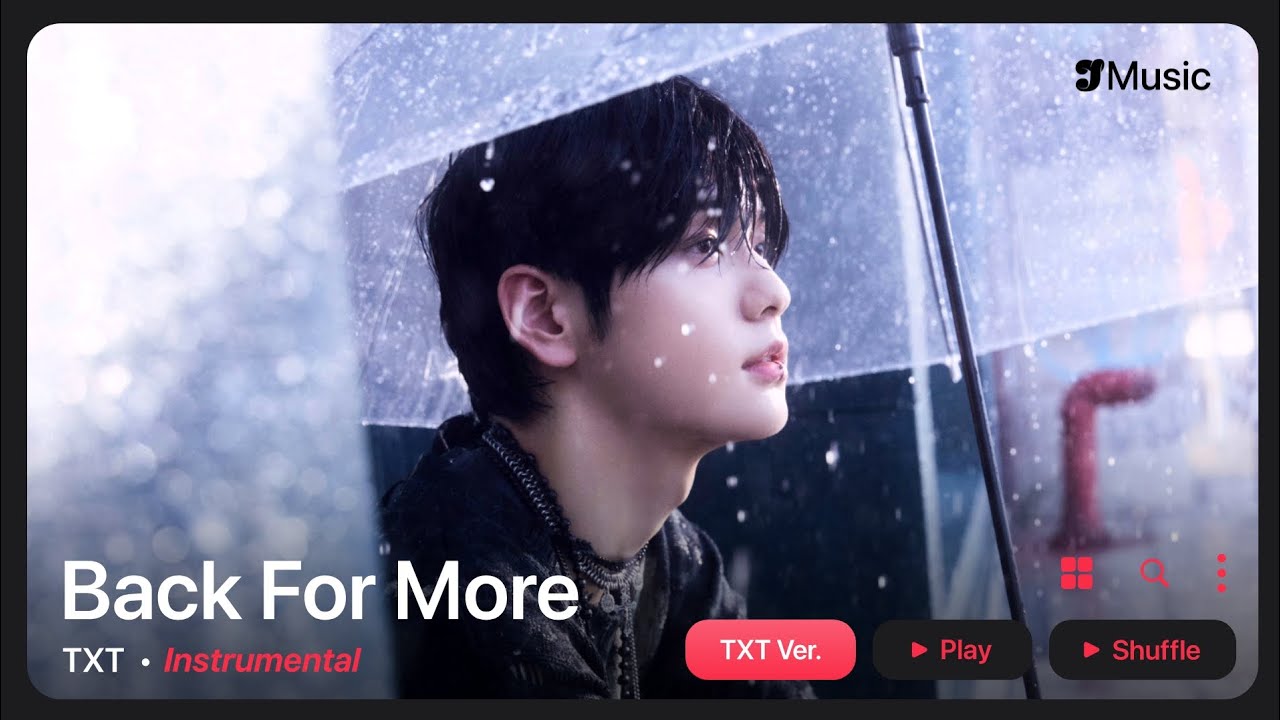 TXT – Back For More (TXT Ver.) | Instrumental