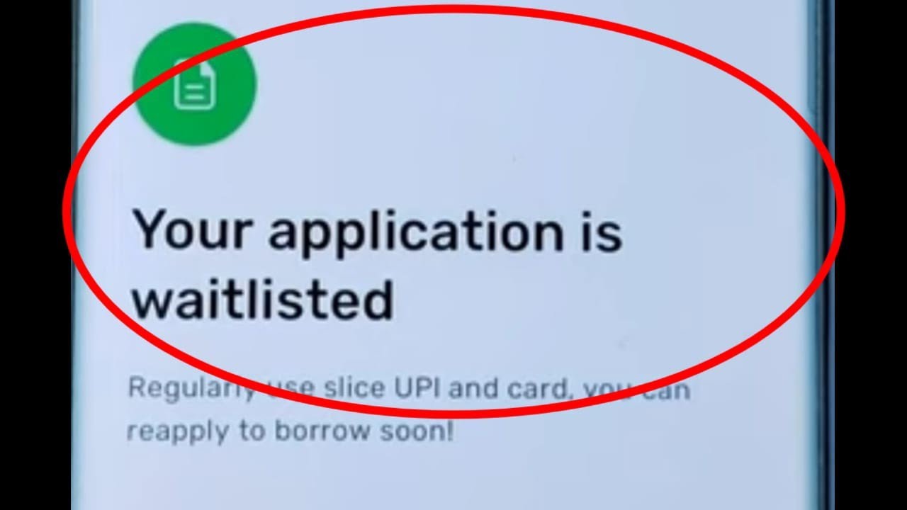 Slice Loan Your application is waitlisted Problem Solve | slice loan not eligible